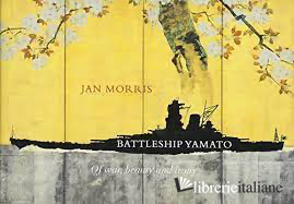 Battleship Yamato: Of War, Beauty and Irony