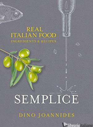 Semplice- Real Italian Food