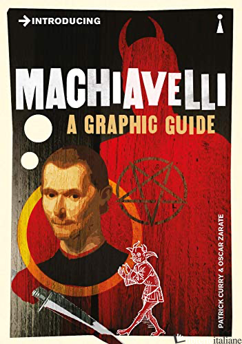 Introducing Maciavelli: A Graphic Guide