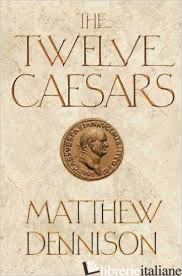 TWELVE CAESARS 
