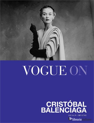 Vogue on Cristobal Balenciaga