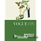 Vogue on Manolo Blahnik