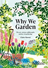 Why We Garden