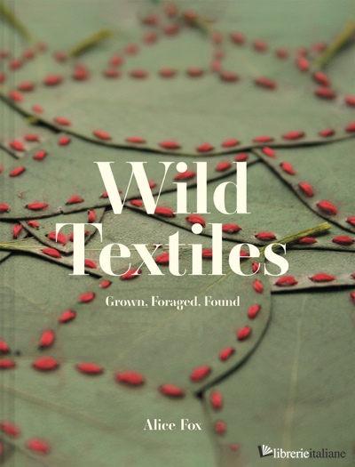Wild Textiles