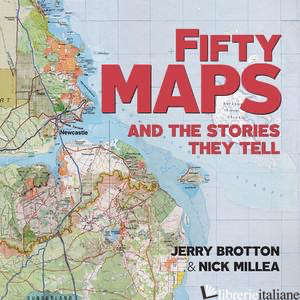 Fifty Maps and the Stories they Tell