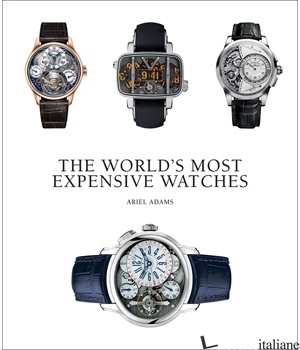 Worlds Most Expensive Watches