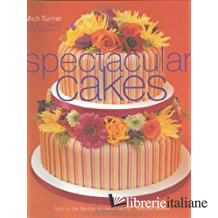 SPECTACULAR CAKES