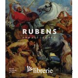 RUBENS AND HIS LEGACY