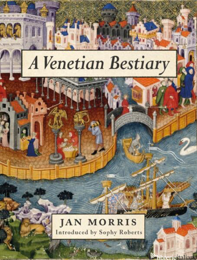 Venetian Bestiary, A