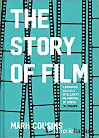 The Story of Film (Revised Edition)
