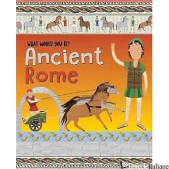 What Would You Be in Ancient Rome?