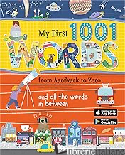 My First 1001 Words, from Aardvark to Zero