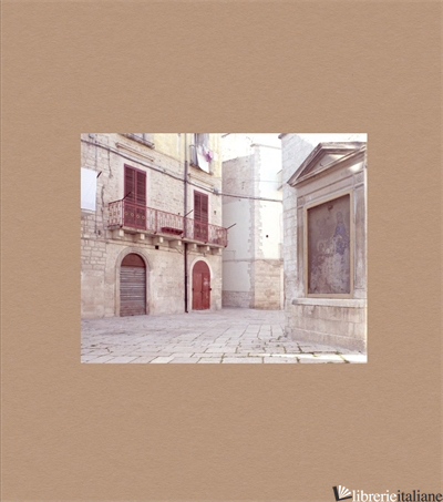 Luigi Ghirri,  Puglia. Tra albe e tramonti --- RISTAMPA---