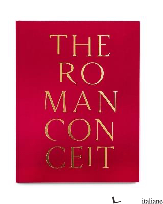The Roman Conceit