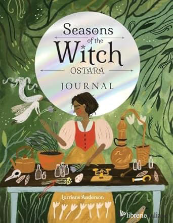 Seasons of the Witch: Ostara Journal