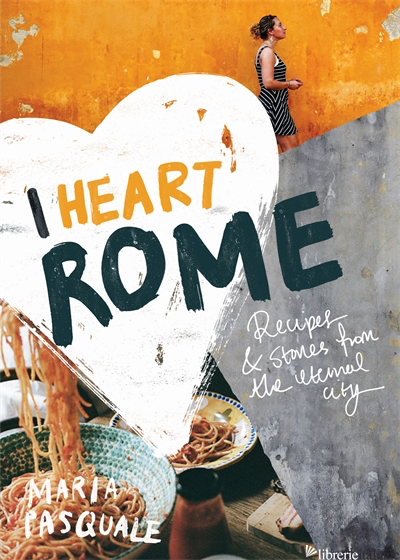 I Heart Rome (ultime copie)
