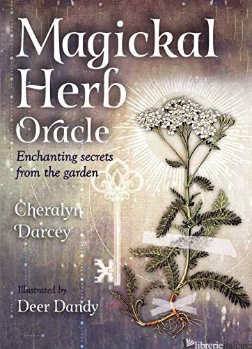 Magickal Herb Oracle: Enchanting Secrets from the Garden