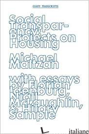 Social Transparency: Projects on Housing