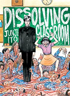 Junji Ito's Dissolving Classroom