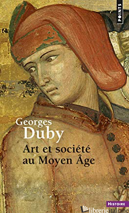 Art Et Societe Au Moyen Age