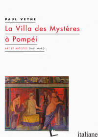VILLA DES MYSTERES A POMPEI