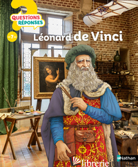 Questions réponses 7+ : Léonard de Vinci