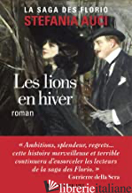 LES FLORIO - TOME 3 - LES LIONS EN HIVER