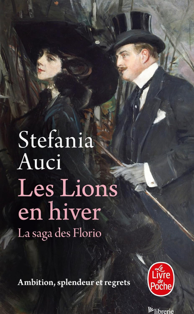 Les Lions en hiver (Les Florio, Tome 3) 