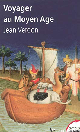Voyager Au Moyen Age