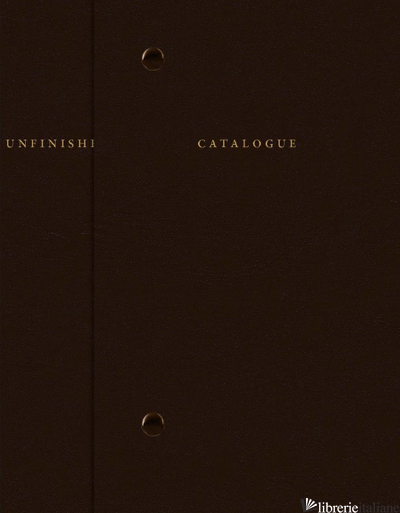 Sophie Calle: Catalogue raisonné of the unfinished