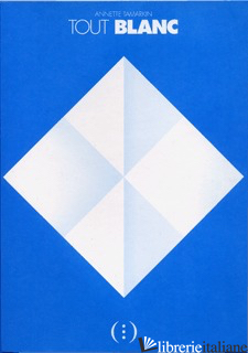 TOUT BLANC