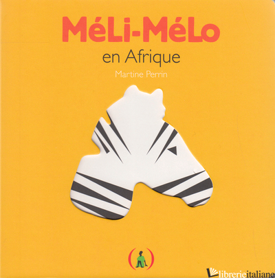 MELI-MELO EN AFRIQUE