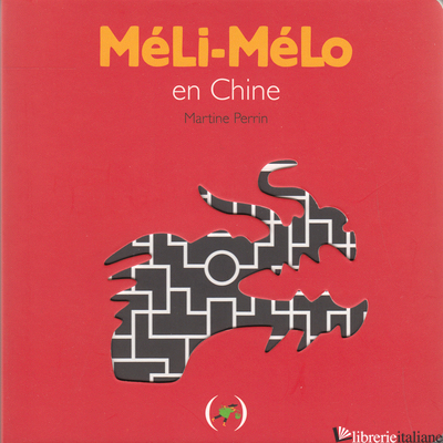 Temp. Non Disponibile -- MELI-MELO EN CHINE