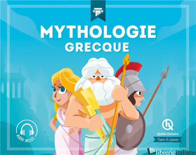 MYTHOLOGIE GRECQUE