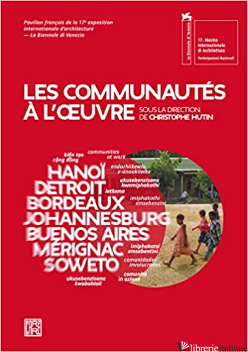 Les communautes à l'oeuvre 