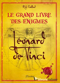 ESAURITO -----     Grand Livre Des Enigmes : Leonard de Vinci