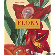 FLORA. UNE HISTOIRE ILLUSTREE DES FLEURS DE JARDIN