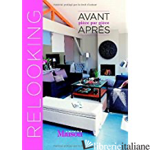 RELOOKING LE JOURNAL DE LA MAISON