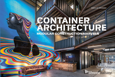 Container Architecture Modular Construction Marvels