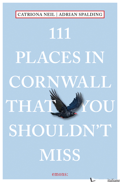 111 Places in Cornwall That You Shouldn't Miss