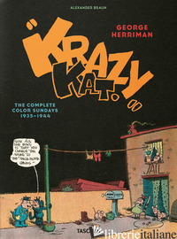 George Herriman. Krazy Kat. The Complete Color Sundays 1935 - 1944