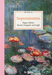 Art for All. Impressionists