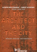 Urban-Think Tank The Architect and the City