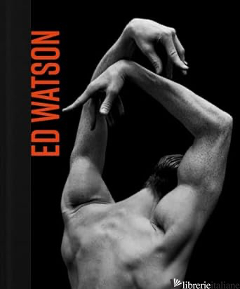 Ed Watson: Dancing on the Edge