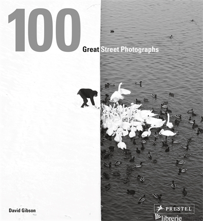 100 GREAT STREET PHOTOGRAPHS