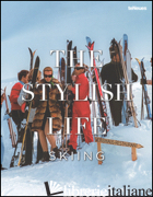 Stylish Life, The: Skiing Hb