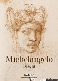 Michelangelo. Disegni