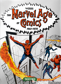The Marvel Age of Comics 1961 - 1978. 40th Ed.