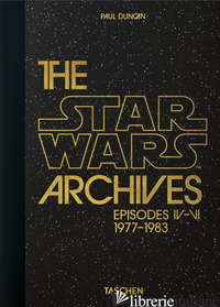 The Star Wars Archives. 1977-1983. 40th Ed.