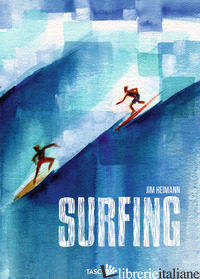 Surfing. 1778 - Today